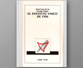 El Estatuto Vasco de 1936. Sus antecedentes en la República. Su aplicación en la Guerra Civil.