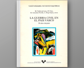 La Guerra Civil en el País Vasco. 50 años después